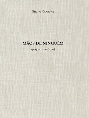 cover image of Mãos de ninguém (pequenas astúcias)